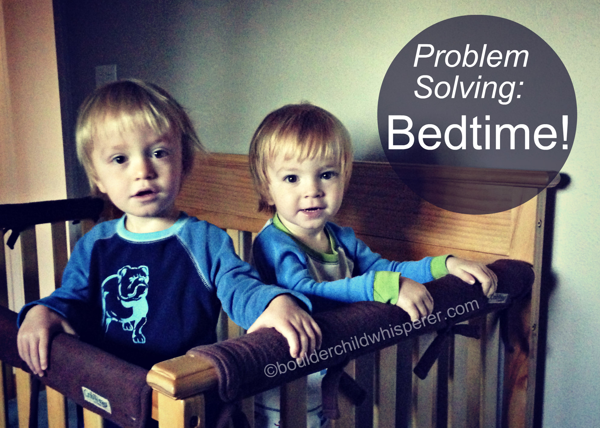 Problem Solving: Bedtime | Boulder Child Whisperer